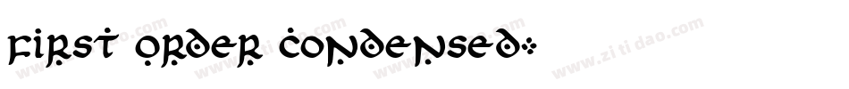 First Order Condensed字体转换